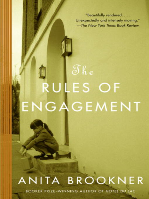 Title details for The Rules of Engagement by Anita Brookner - Wait list